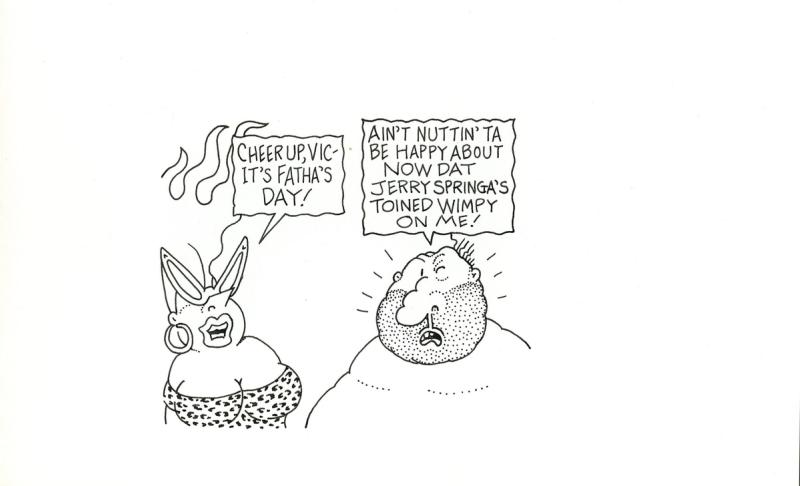 Cheer Up, Vic-It's Fatha's Day