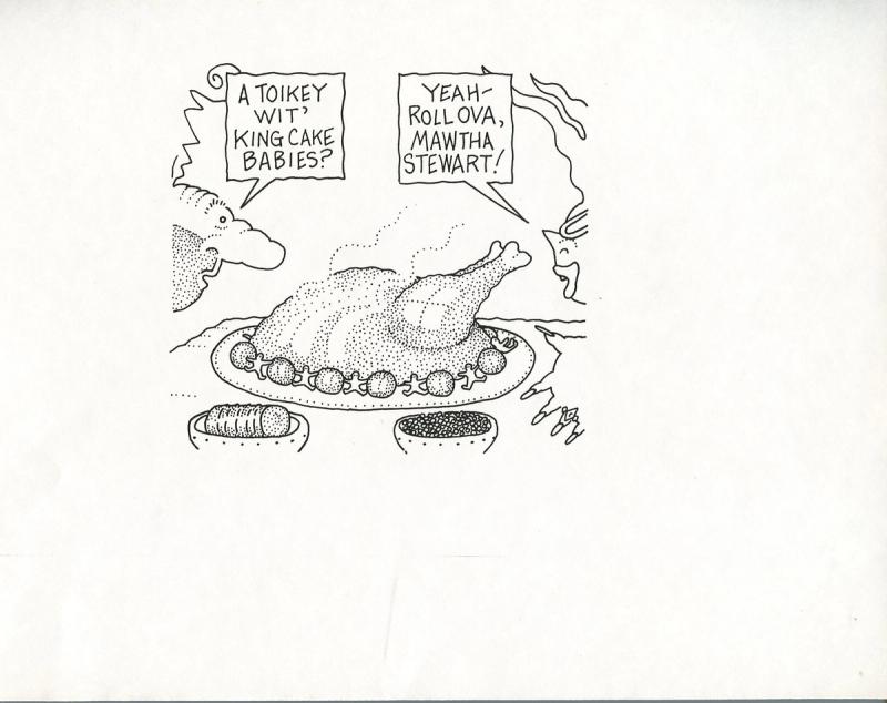 A Toikey Wit' King Cake Babies?