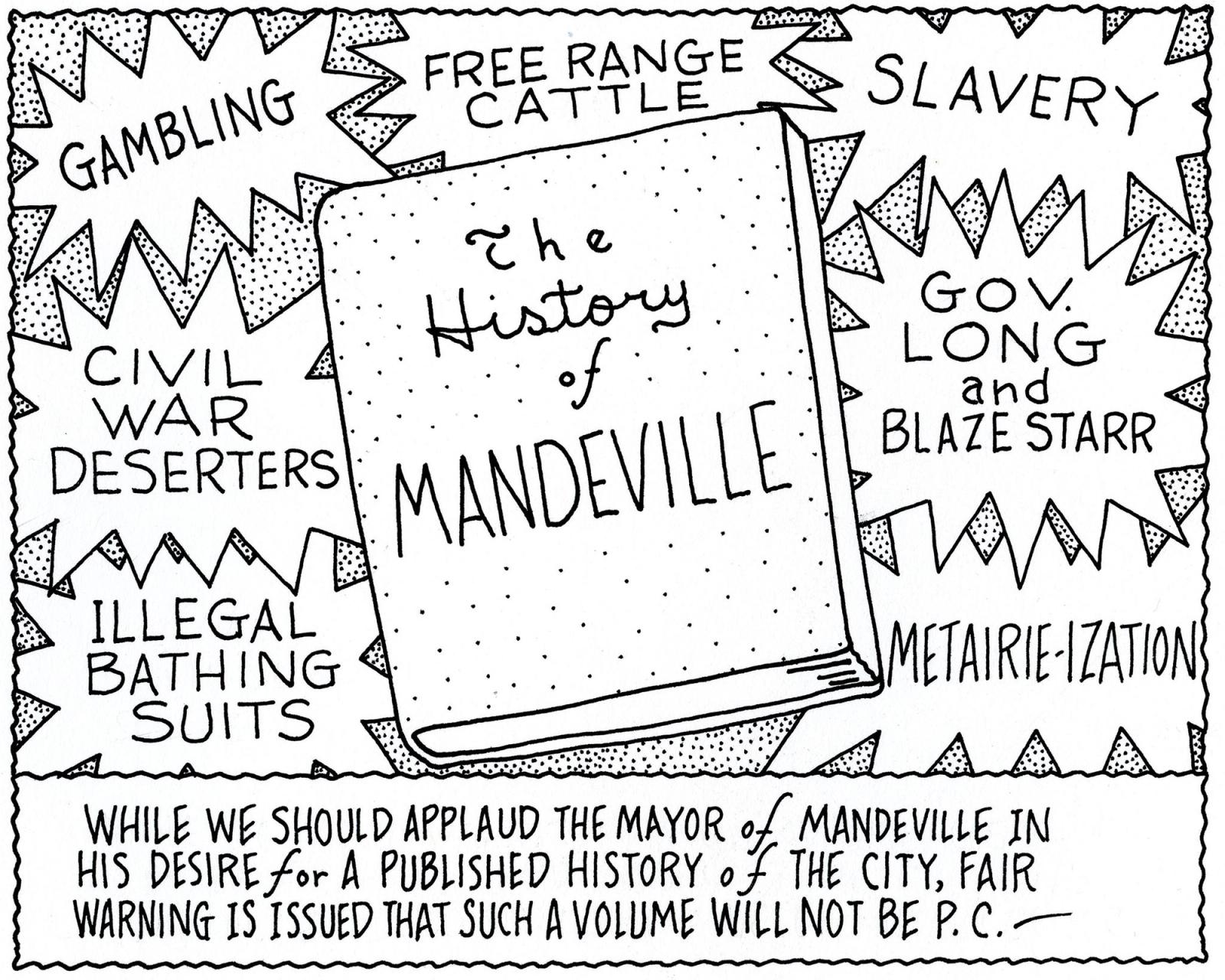 His Desire for A Published History of The City
