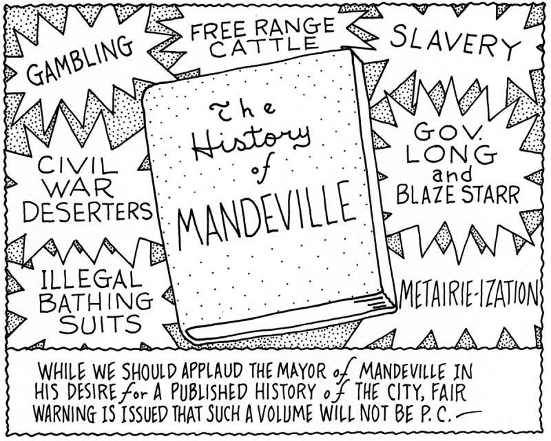 His Desire for A Published History of The City