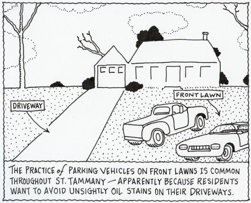 The Practice of Parking Vehicles On Front Lawns Is Common Throughout St. Tammany