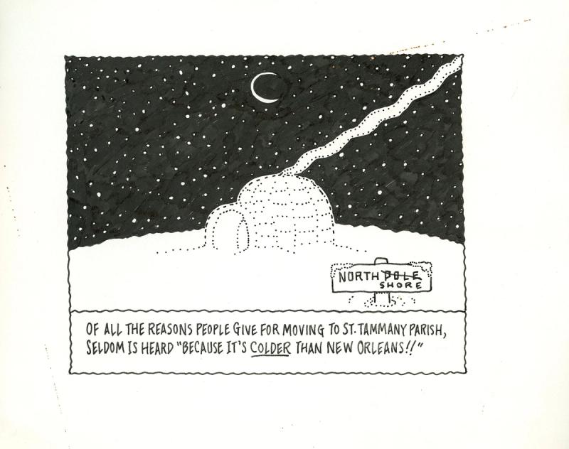 Seldom Is Heard "Because It's Colder Than New Orleans