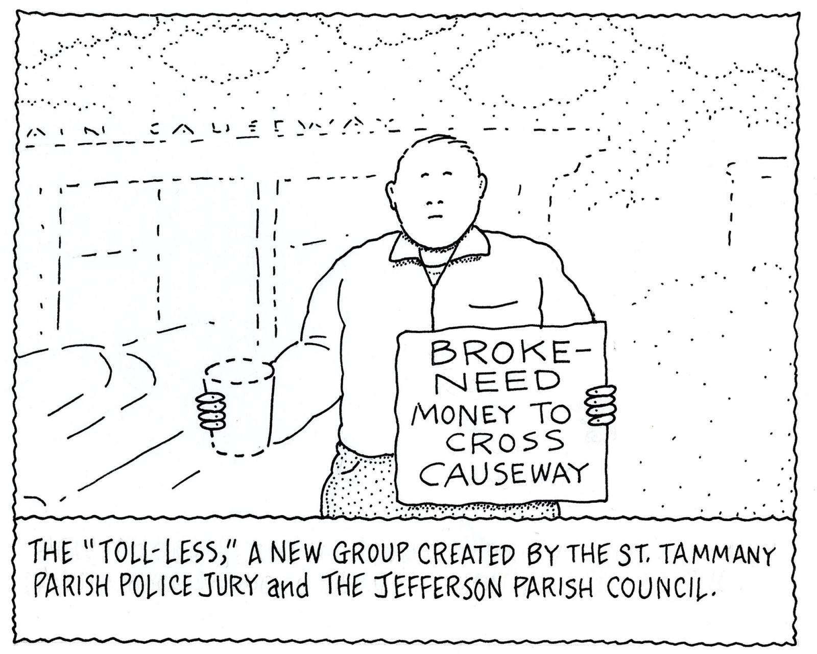 Need Money To Cross Causeway