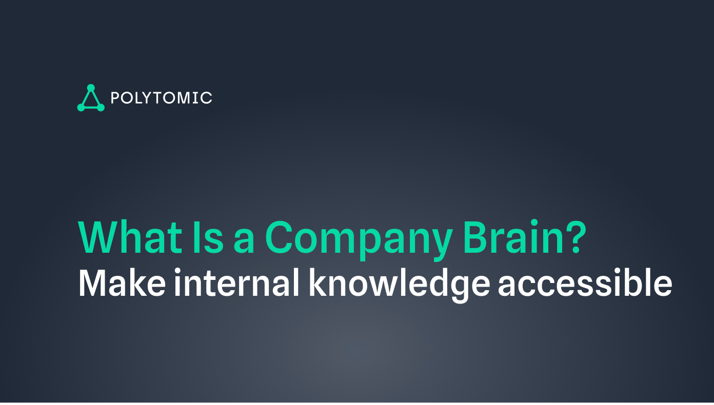 What Is a Company Brain, and How Do You Get It Right?