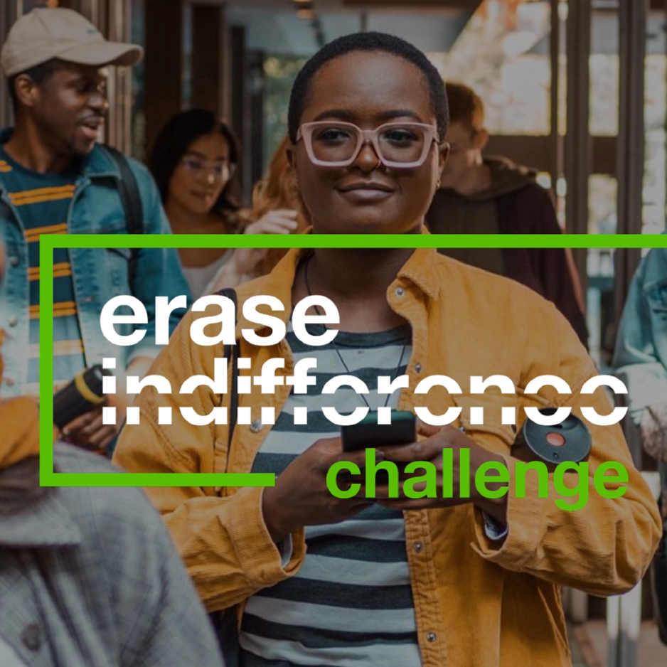 Our Erase Indifference Challenge success
