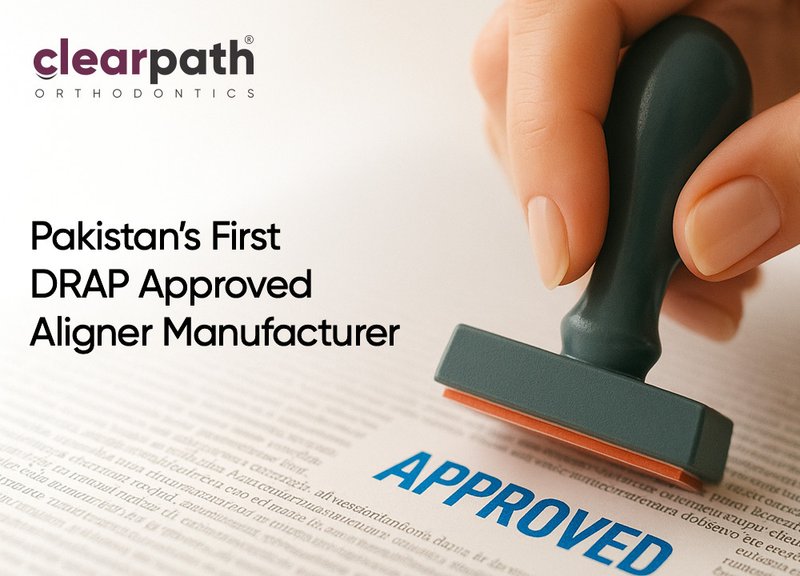 ClearPath Orthodontics Becomes Pakistan’s First Aligner Manufacturer Licensed by DRAP