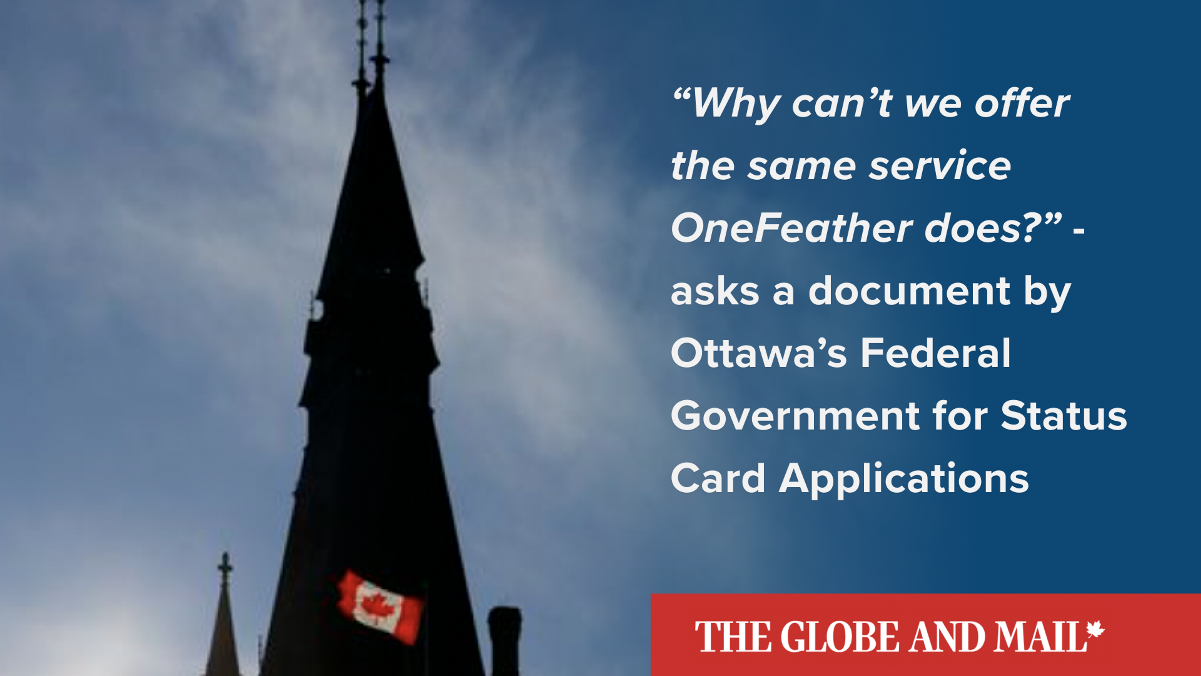 Cover Image for Federal Government Recognizes Difficult Status Card Application Process & Acknowledges OneFeather as Problem-Solver