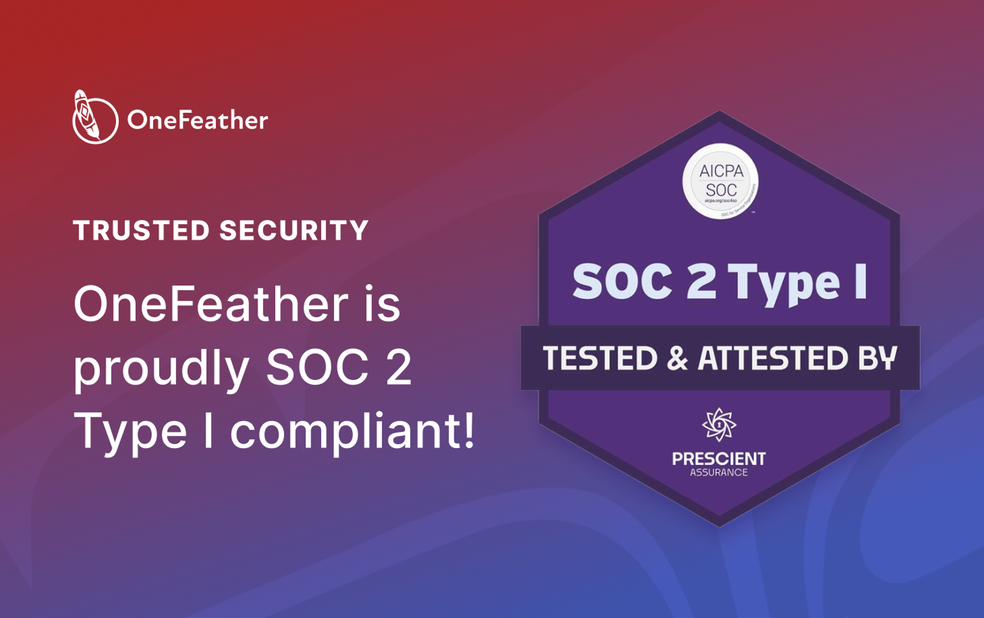 Cover Image for Indigenous-Led Technology Leader OneFeather Achieves SOC 2 Type I Compliance