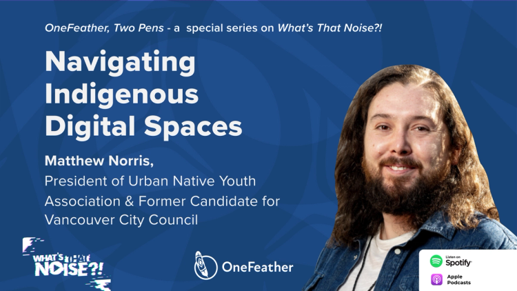 Episode 6 | Former Political Candidate on Navigating Indigenous Digital ...