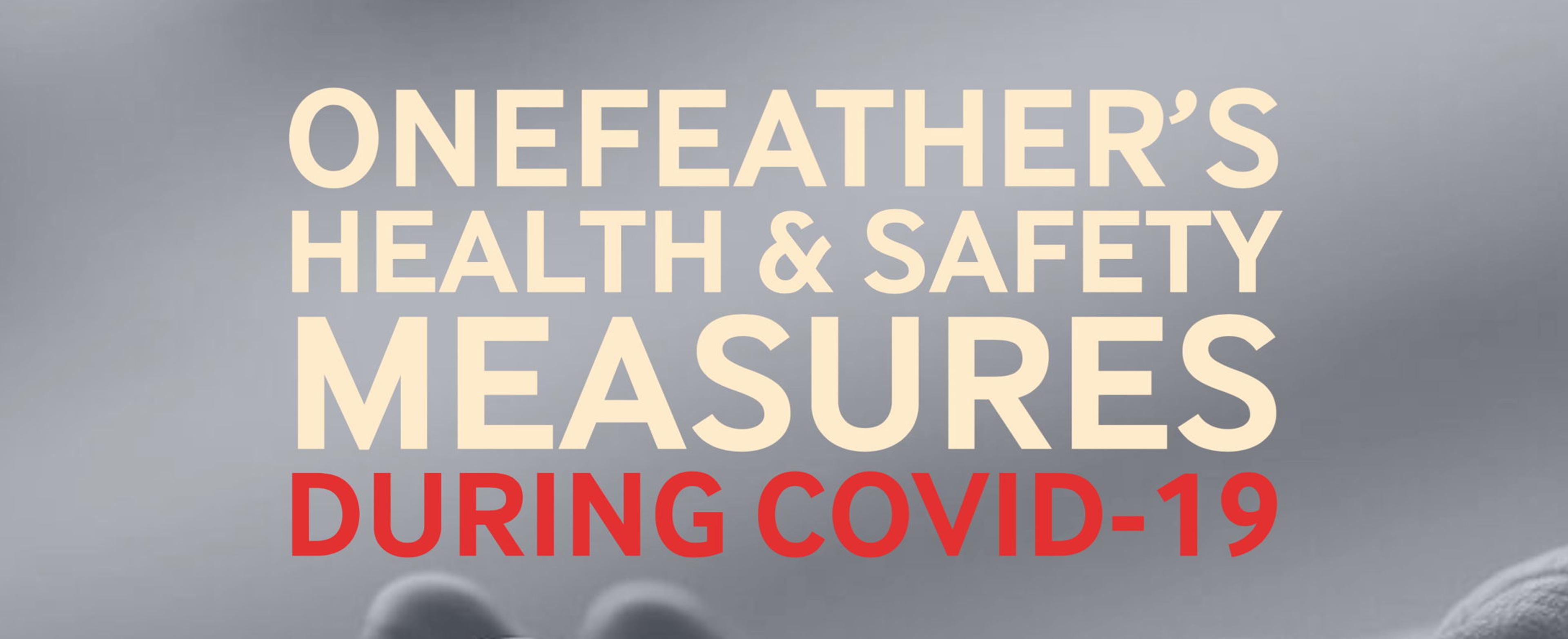 Cover Image for OneFeather's Health & Safety Measures During COVID-19