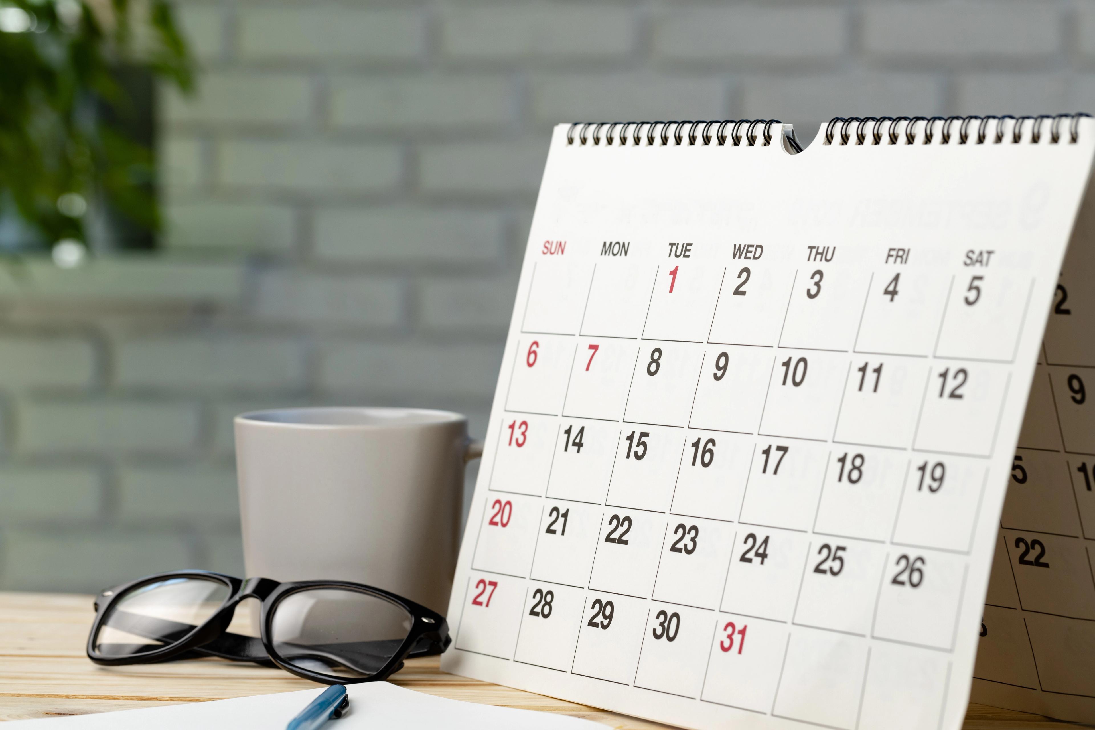 Plan ahead: a calendar is a great way to stay organized
