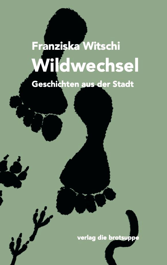 Teaser Pic for Erscheint im April: Wildwechsel. Geschichten aus der Stadt