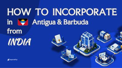 Form an Antigua and Barbuda Company from India: Key Facts