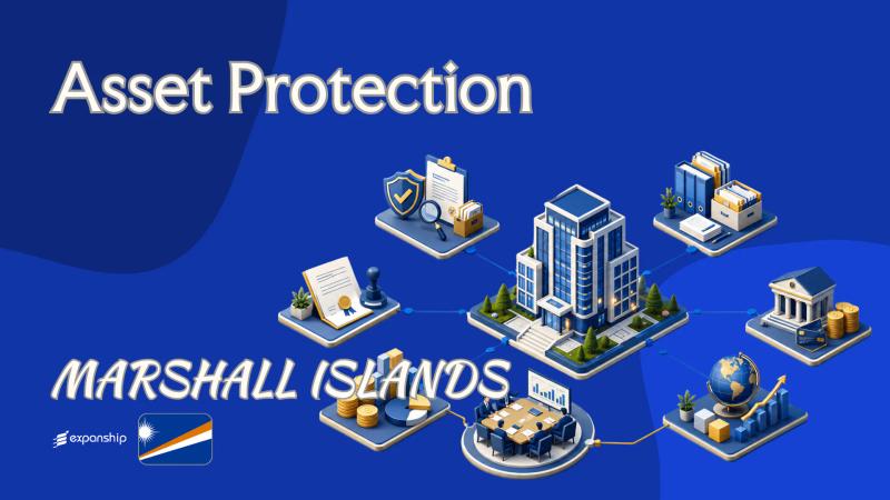 Asset Protection With a Marshall Islands Company: A Guide