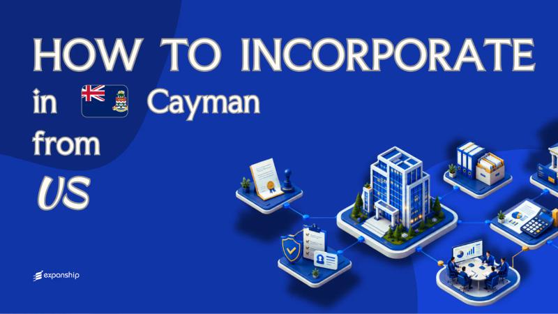 Open a Cayman Islands Company from the United States