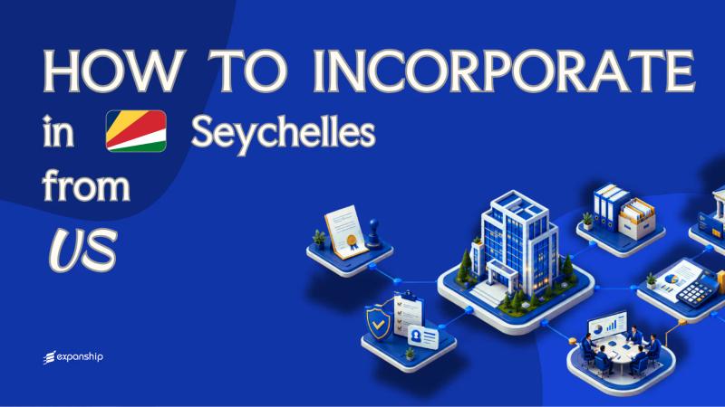Register a Seychelles Company from the United States