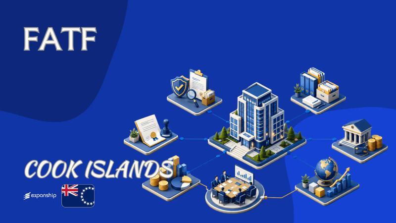 Cook Islands FATF: What It Means for Foreign Owners