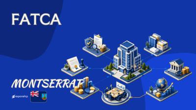 Montserrat FATCA Rules for Non-Resident Business Owners
