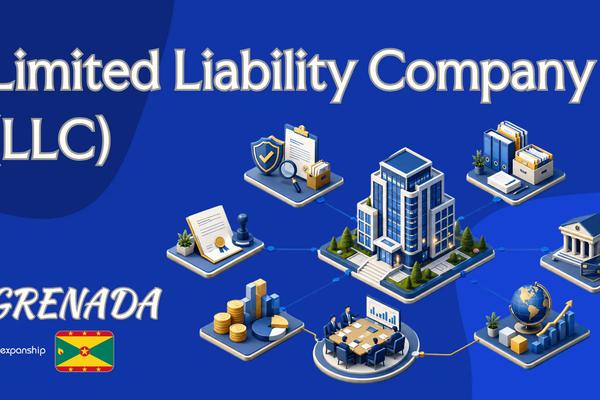 Forming a Limited Liability Company (LLC) in Grenada