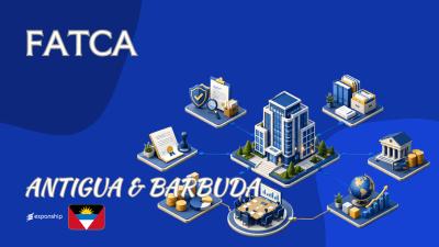 FATCA in Antigua and Barbuda: Rules for Non-Residents
