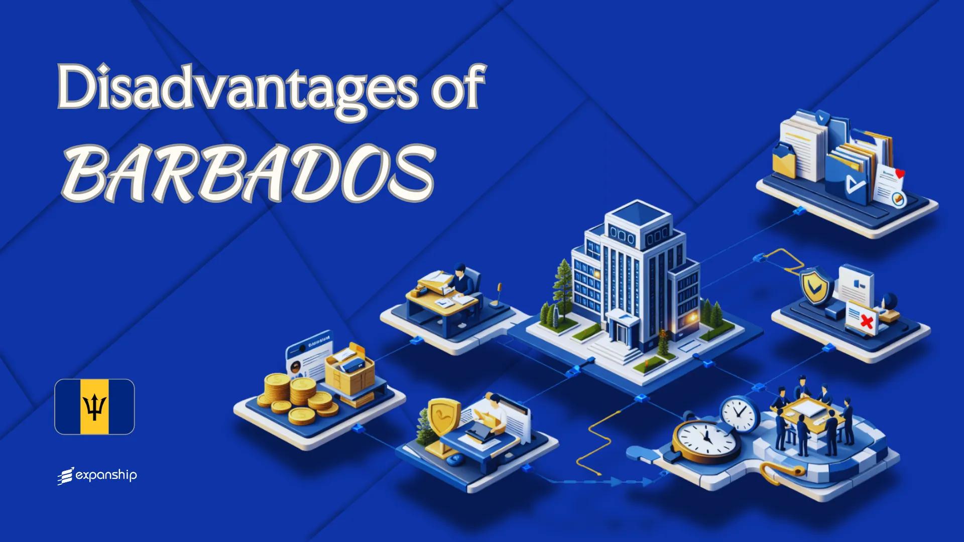 Cons of Incorporating in Barbados | Key Drawbacks Explained