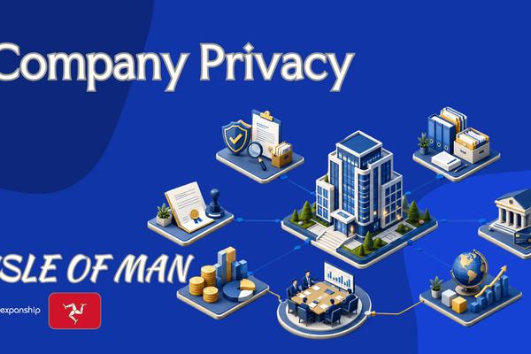 Isle of Man Company Privacy: Records and Confidentiality