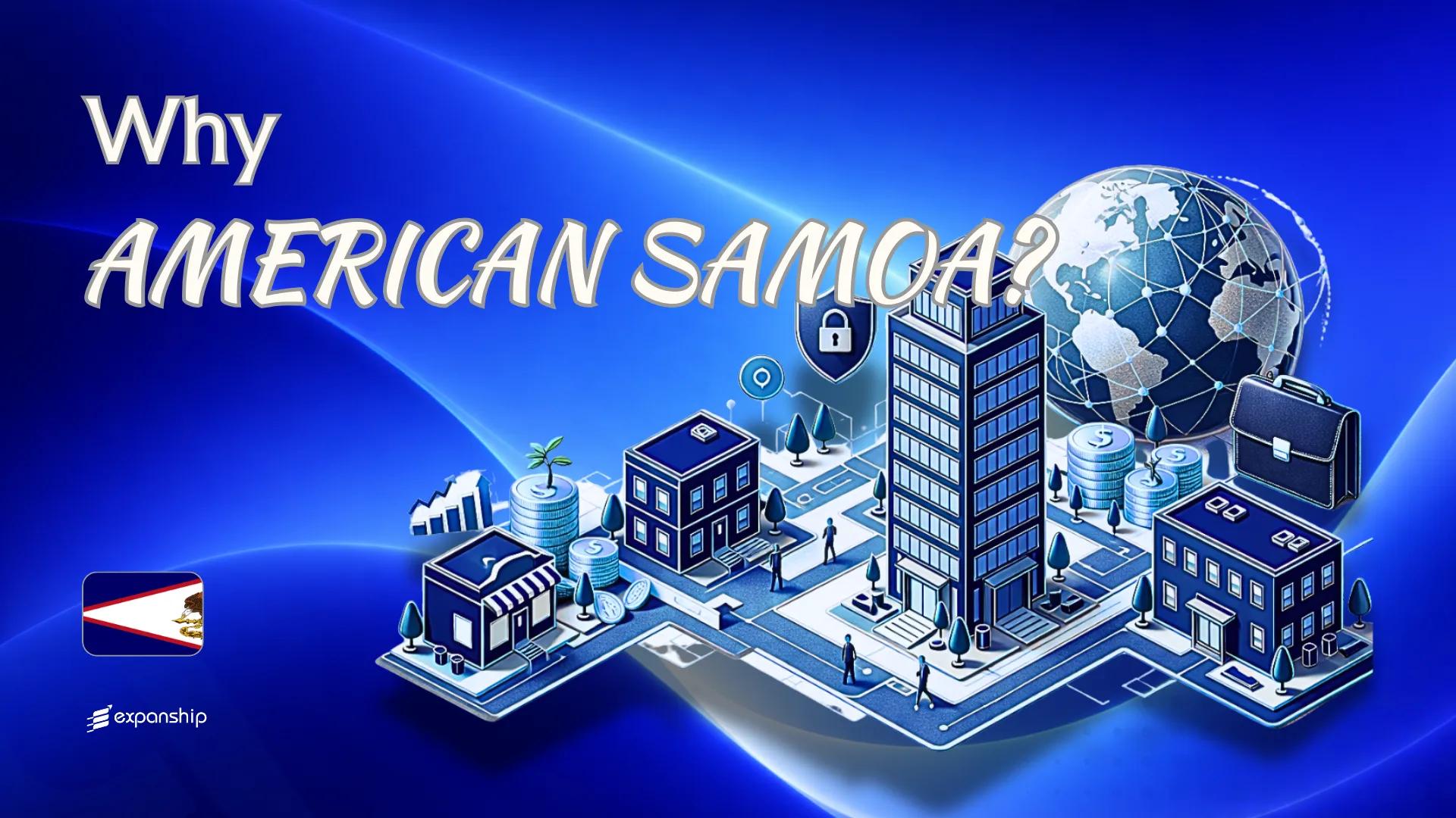 Benefits of Incorporating in American Samoa Explained