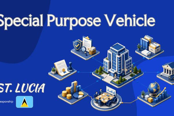 St. Lucia Special Purpose Vehicle for Non-Resident Owners