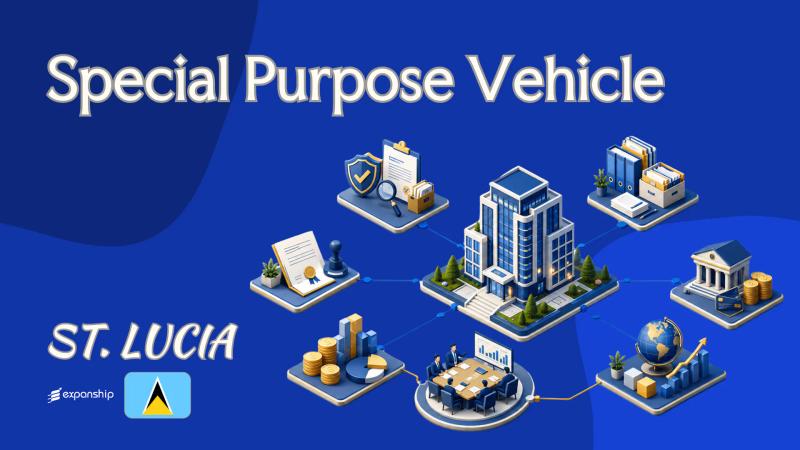 St. Lucia Special Purpose Vehicle for Non-Resident Owners