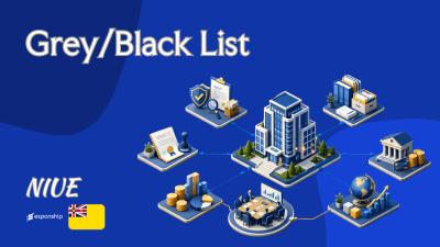 Is Niue on the EU Grey or Black List? The Status