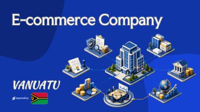 Vanuatu E-commerce Company for Non-Resident Business Owners