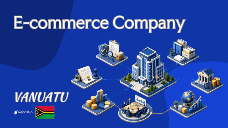 Vanuatu E-commerce Company for Non-Resident Business Owners