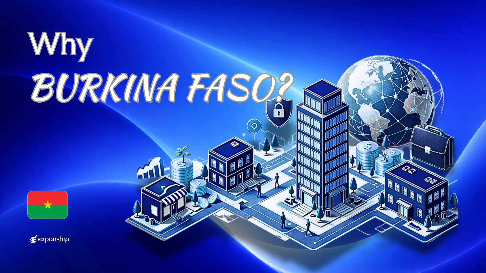 Benefits of Incorporating in Burkina Faso | 8 Key Advantages
