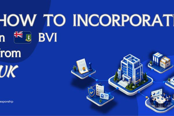 Register a BVI Company from United Kingdom | Explained