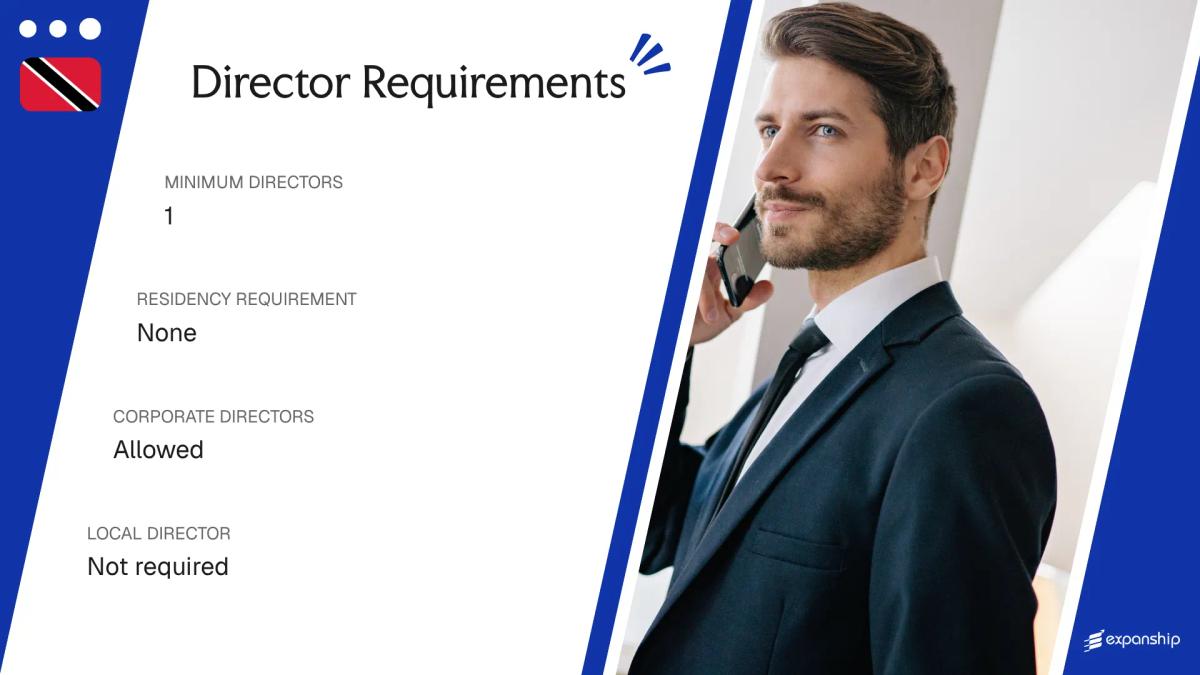 Director Requirements in Trinidad and Tobago - key features and requirements