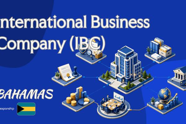 Bahamas International Business Company (IBC) Explained