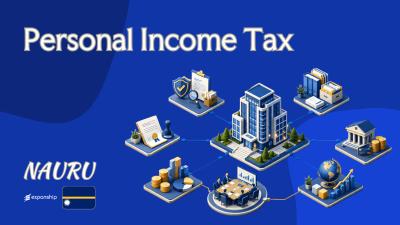 Personal Income Tax in Nauru | Liability & Filing