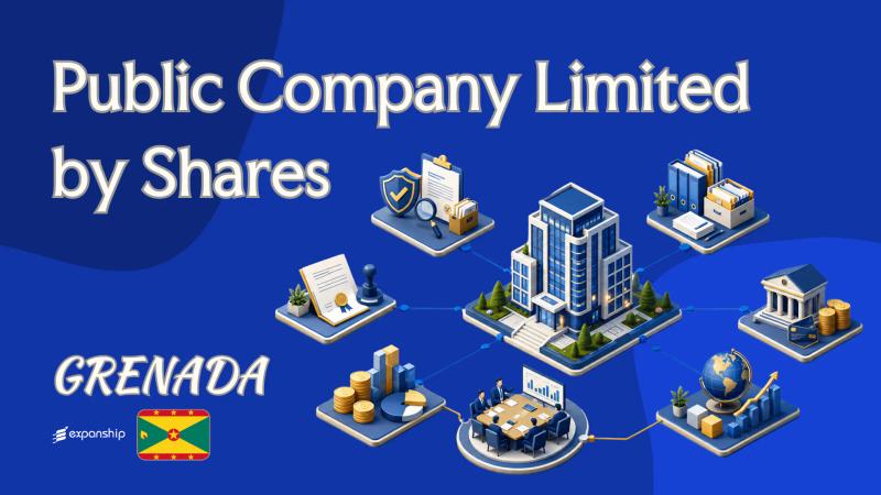 Public Company Limited by Shares: Grenada Structure