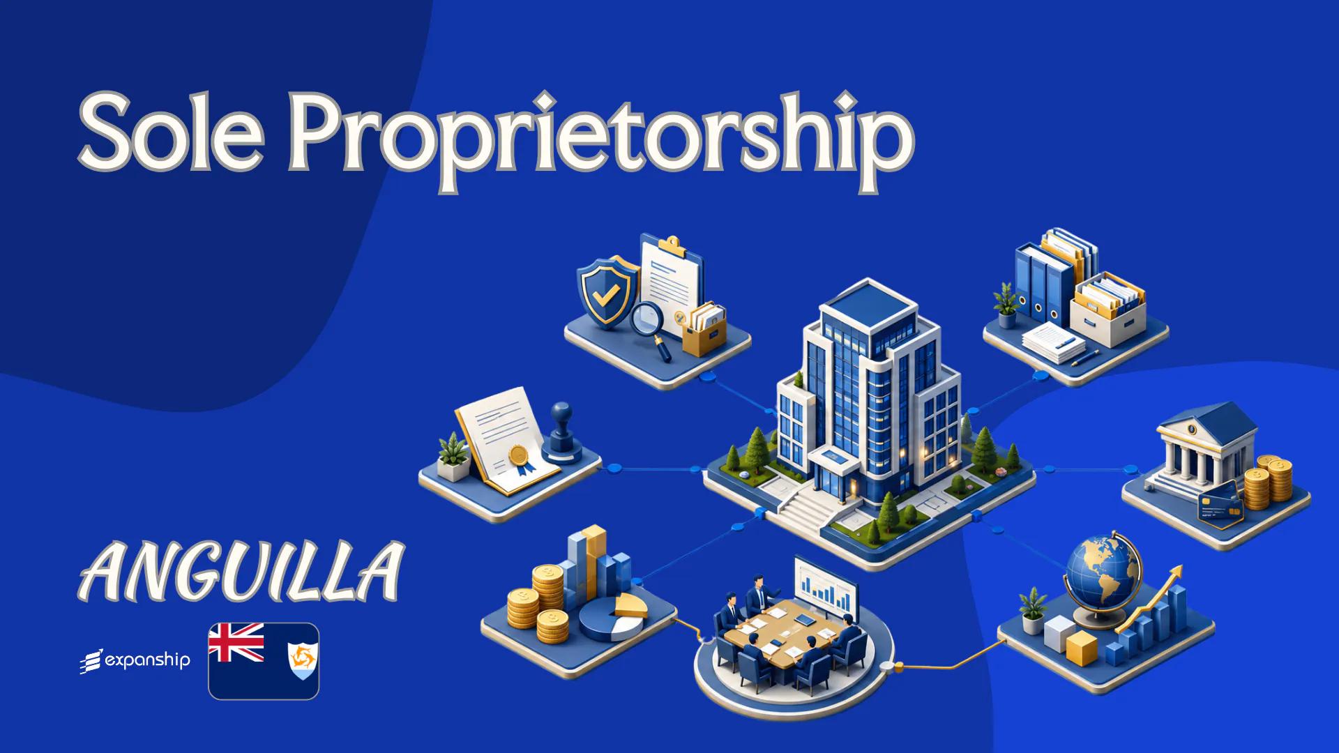 Sole Proprietorship in Anguilla: Liability and Tax Basics