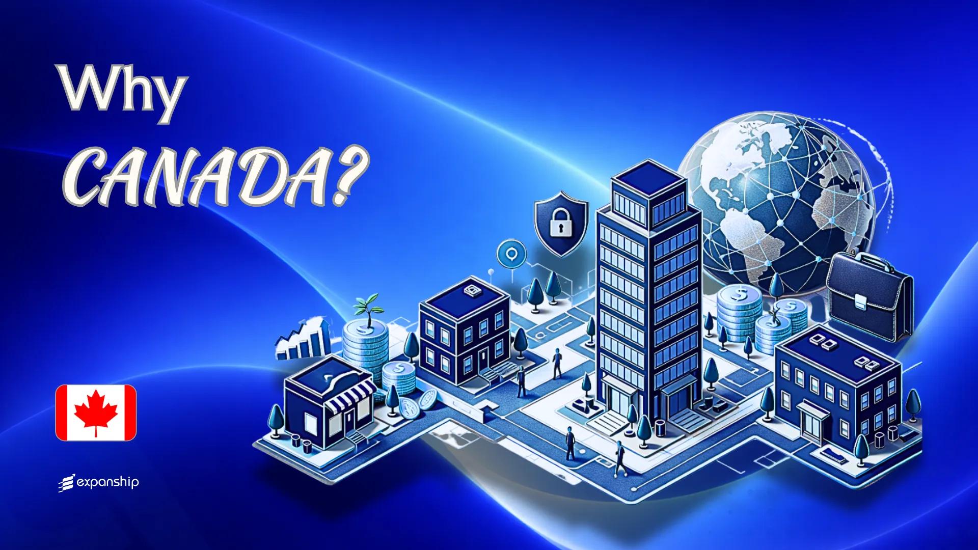 Advantages of Incorporating Your Company in Canada | 2025