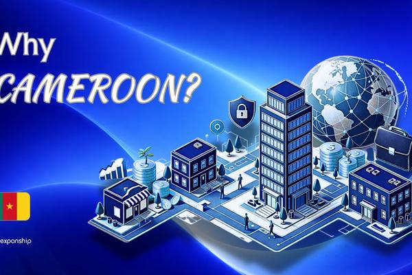 Benefits of Incorporating in Cameroon | 8 Key Advantages