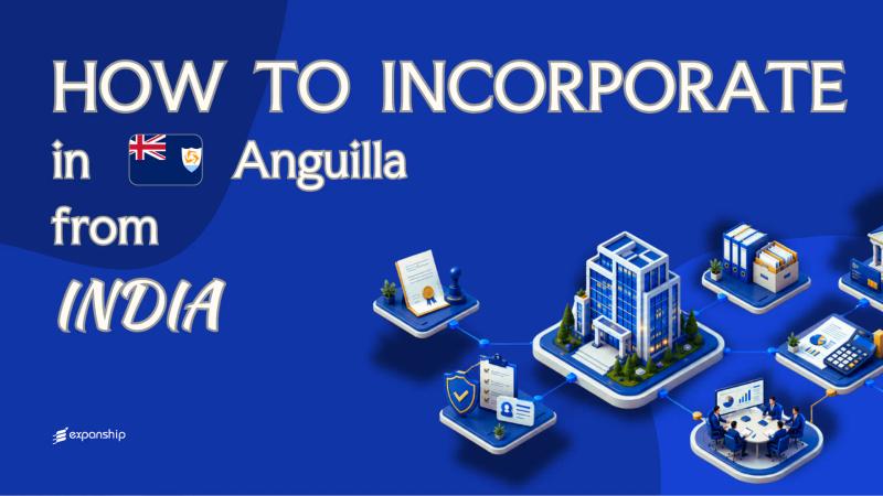 Register an Anguilla Company from India: A Guide