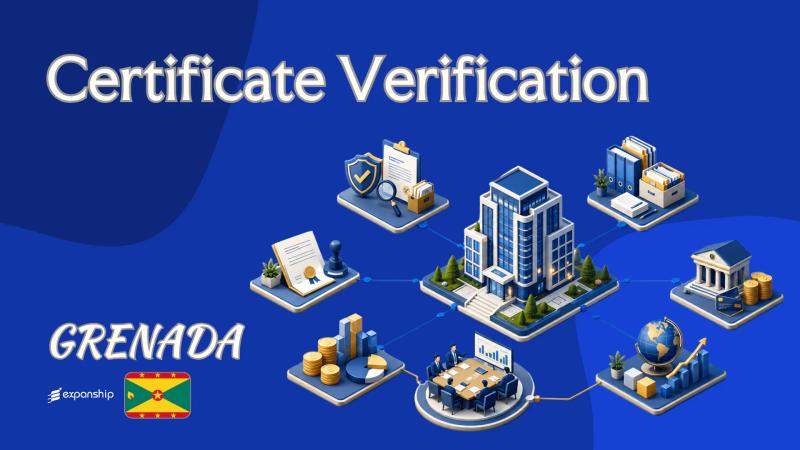 Grenada Certificate Verification and Apostille Steps