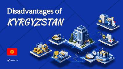 Disadvantages of Incorporating in Kyrgyzstan | 8 Drawbacks