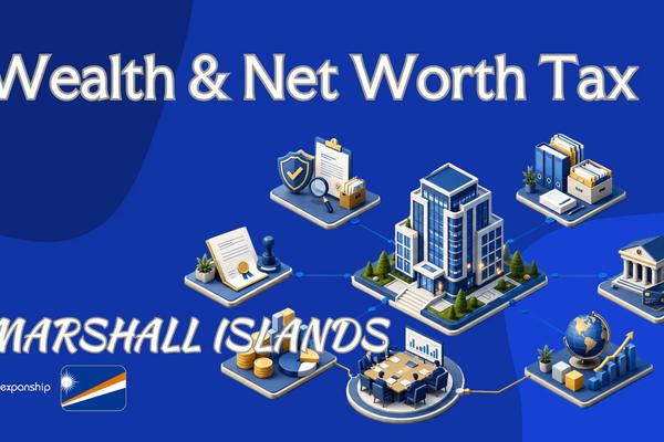 Wealth & Net Worth Tax in Marshall Islands for Non-Residents