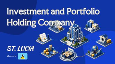 St. Lucia Investment Holding Company: For Foreign Owners
