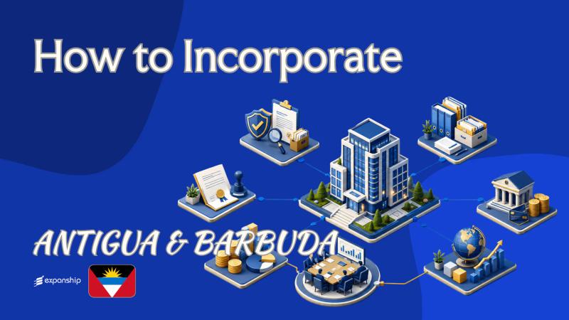 How to Incorporate a Company in Antigua and Barbuda