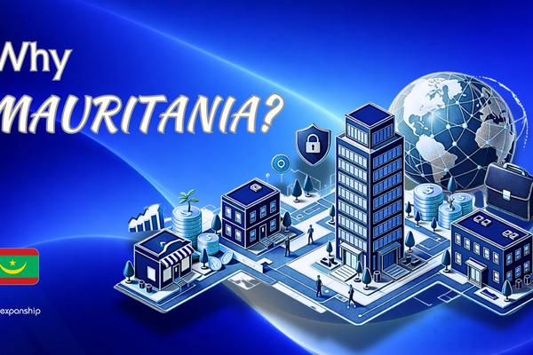 Advantages of Incorporating in Mauritania | 8 Key Benefits