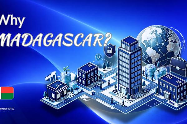 Benefits of Incorporating in Madagascar | 8 Key Advantages