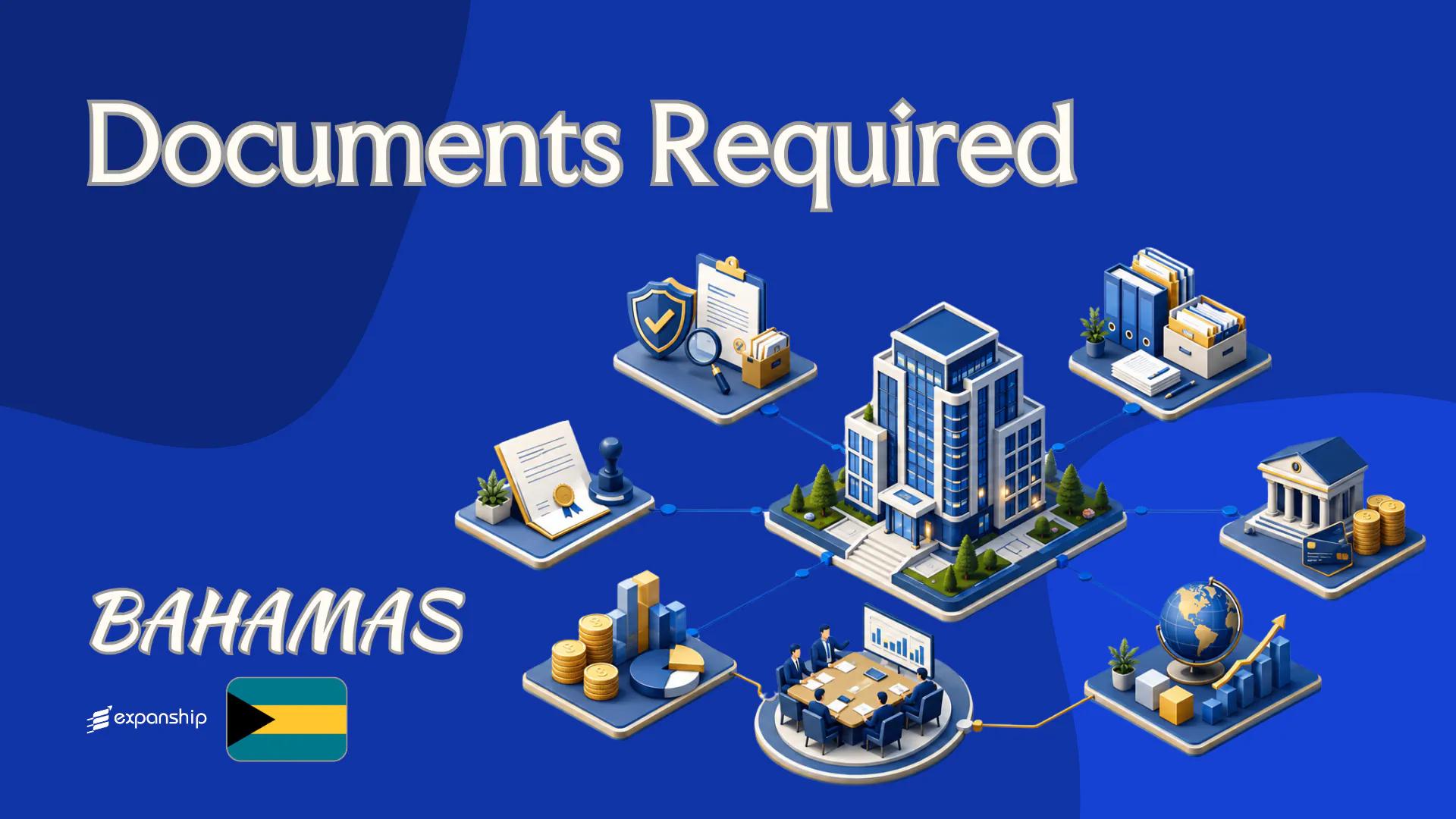 Bahamas Documents to Incorporate a Company: Checklist